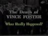 vince foster murder
